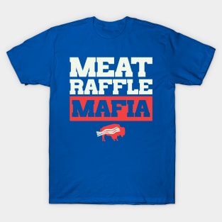 Meat Raffle Mafia Buffalo NY Funny Meat Raffle Shirt T-Shirt